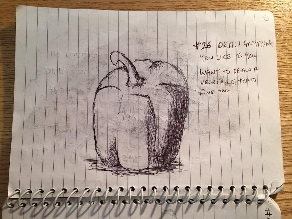 EDM #26 Draw anything you like. If you want to draw a vegetable, thats ok too.